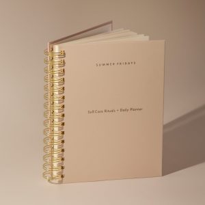 Self-Care Rituals + Daily Planner